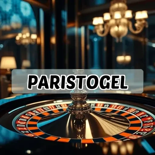 paristogel: Permainan Seru dengan Fitur dan Keunggulan Menarik